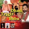 About Dhan Tejgir Baba Song